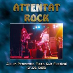 Attentat Rock : Rock Sud Festival